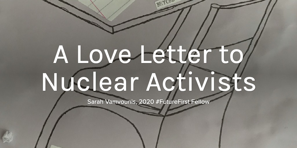 A Love Letter to Nuclear Activists